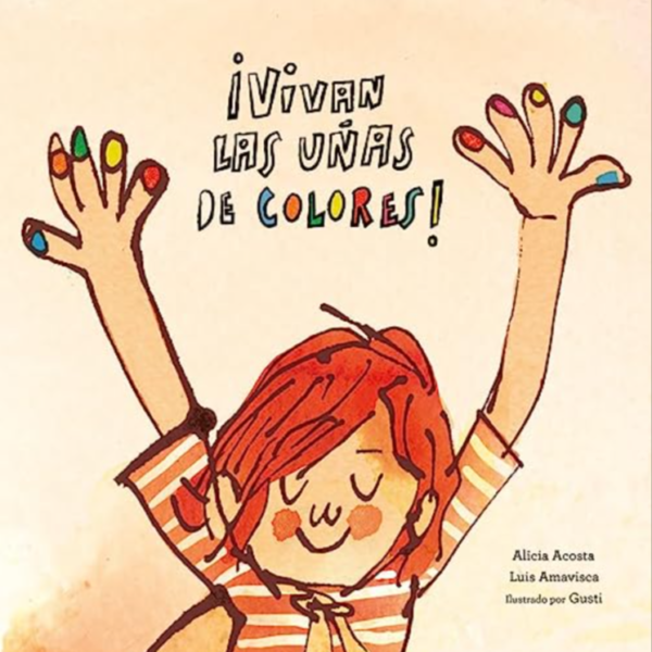 ¡vivan las uñas de colores!